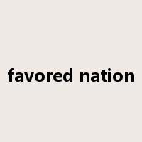 favored nation是什么意思
