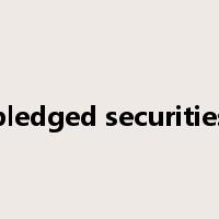 pledged securities是什么意思