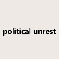 political unrest是什么意思
