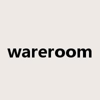 wareroom是什么意思