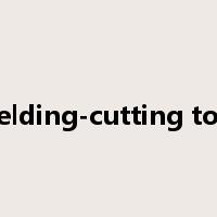 welding-cutting tool是什么意思