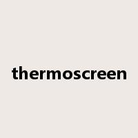 thermoscreen是什么意思