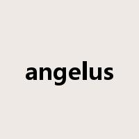 angelus是什么意思
