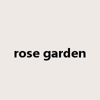 rose garden是什么意思