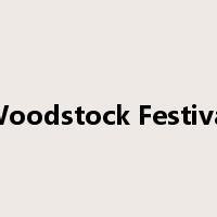 Woodstock Festival是什么意思