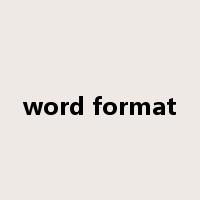 word format是什么意思