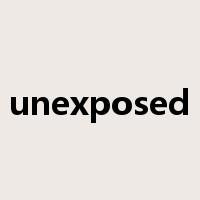 unexposed是什么意思