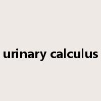 urinary calculus是什么意思