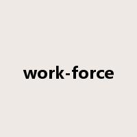 work-force是什么意思