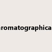 chromatographically是什么意思