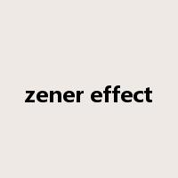 zener effect是什么意思
