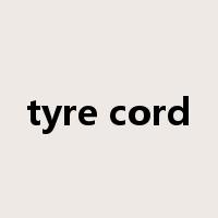 tyre cord是什么意思