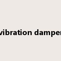 vibration damper是什么意思