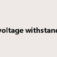 voltage withstand是什么意思