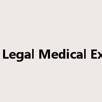 C&E Legal Medical Expert是什么意思