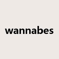 wannabes是什么意思