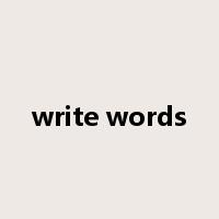 write words是什么意思