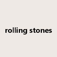 rolling stones是什么意思