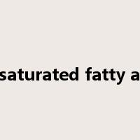 unsaturated fatty acid是什么意思