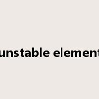 unstable element是什么意思