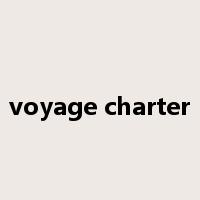 voyage charter是什么意思