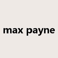 max payne是什么意思