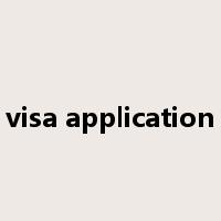 visa application是什么意思