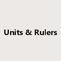 Units & Rulers是什么意思