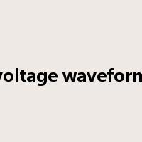 voltage waveform是什么意思