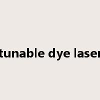 tunable dye laser是什么意思