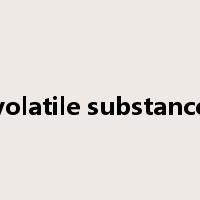 volatile substance是什么意思