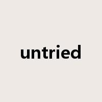 untried是什么意思