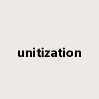 unitization是什么意思