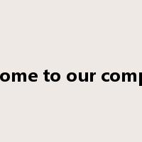 welcome to our company是什么意思