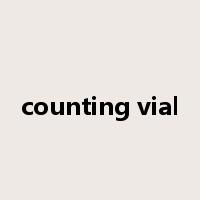 counting vial是什么意思