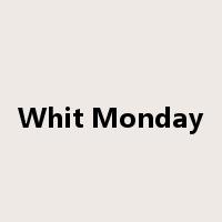 Whit Monday是什么意思