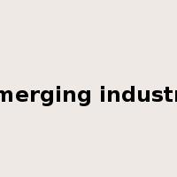 emerging industry是什么意思