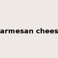 parmesan cheese是什么意思