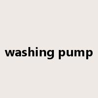 washing pump是什么意思