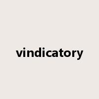 vindicatory是什么意思