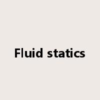 Fluid statics是什么意思