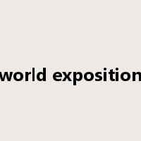 world exposition是什么意思