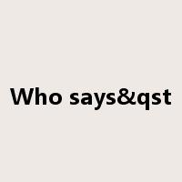 Who says&qst是什么意思