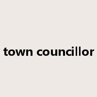 town councillor是什么意思