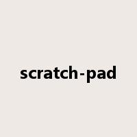 scratch-pad是什么意思
