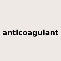 anticoagulant是什么意思