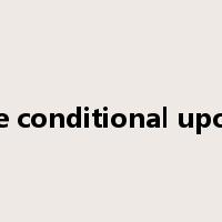 be conditional upon是什么意思