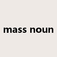 mass noun是什么意思