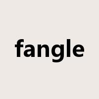 fangle是什么意思