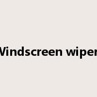 Windscreen wipers是什么意思